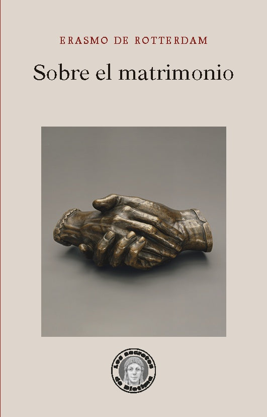 SOBRE EL MATRIMONIO (Nuevo) | ERASMO DE ROTTERDAM