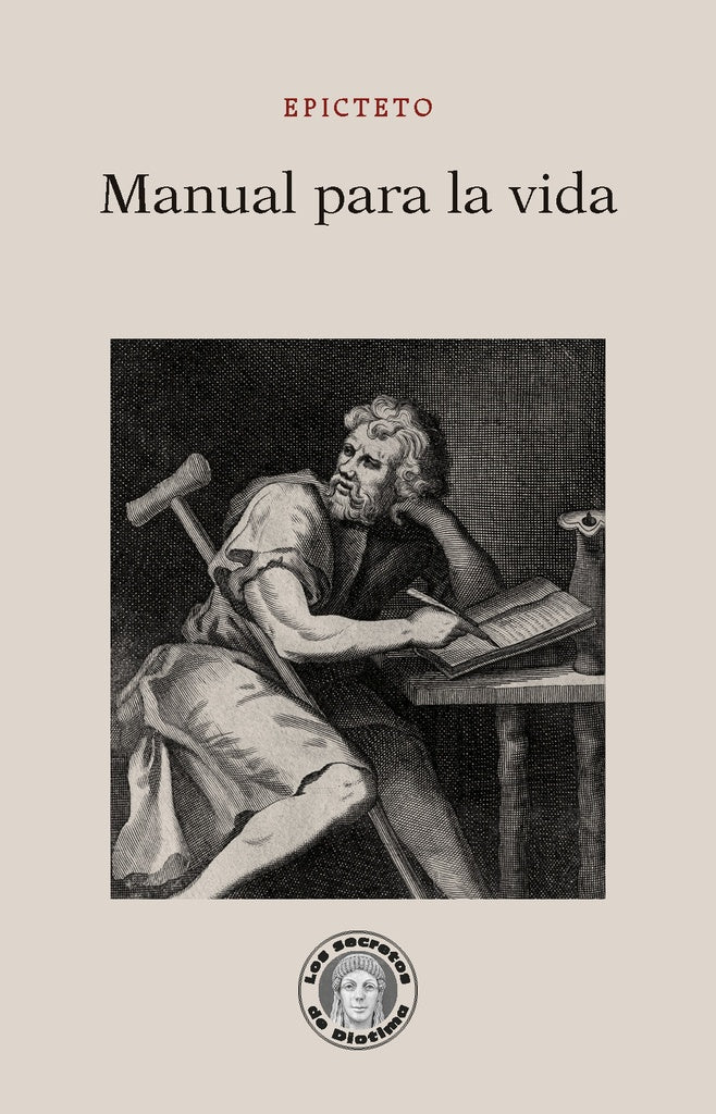 MANUAL PARA LA VIDA (Nuevo) | EPICTETO