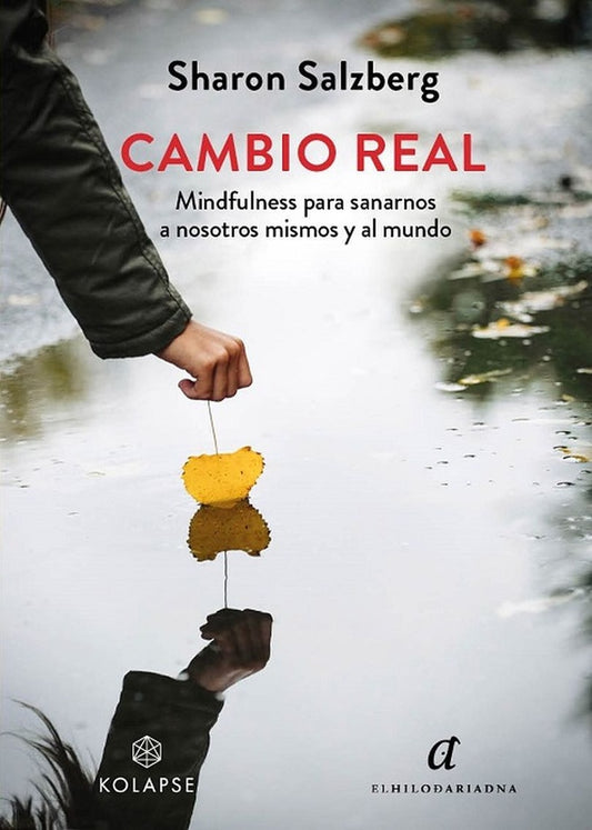 CAMBIO REAL (Nuevo) | Sharon Salzberg
