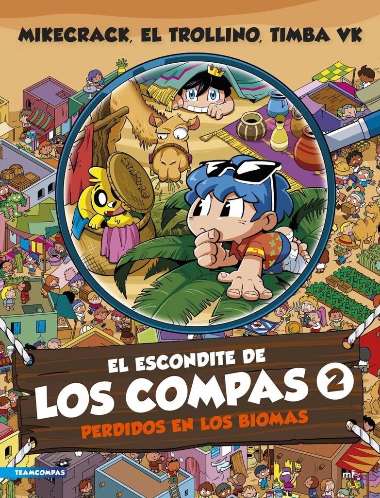 EL ESCONDITE DE LOS COMPAS 2. PERDIDOS EN LOS BIOMAS | TEAMCOMPAS