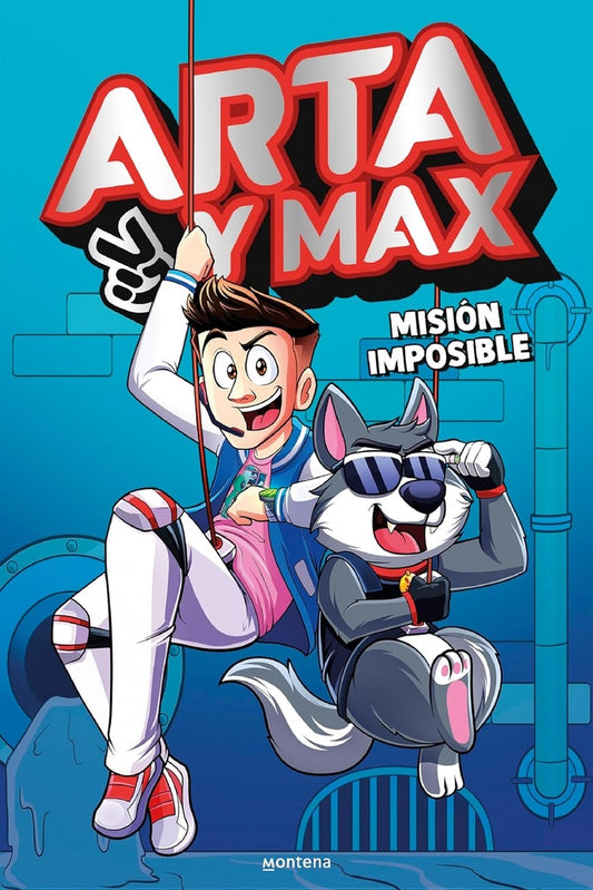 ARTA Y MAX 2 Mision imposible