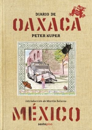 DIARIO DE OAXACA (Nuevo) | PETER KUPER