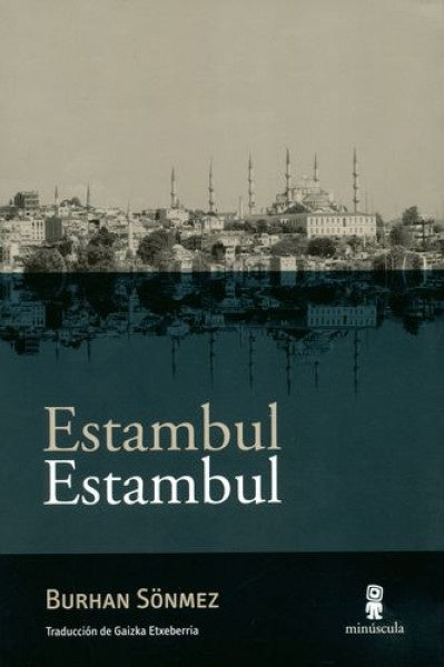 ESTAMBUL ESTAMBUL (Nuevo) | BURHAN SONMEZ