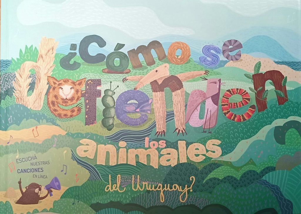 ¿COMO SE DEFIENDEN LOS ANIMALES DEL URUGUAY? | AUTORES VARIOS