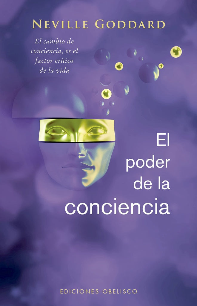 EL PODER DE LA CONCIENCIA | Neville Goddard