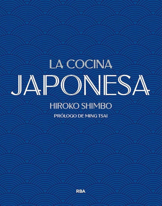 LA COCINA JAPONESA | Hiroko Shimbo