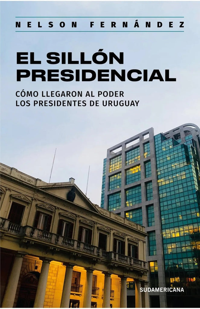 EL SILLON PRESIDENCIAL | Nelson Fernández