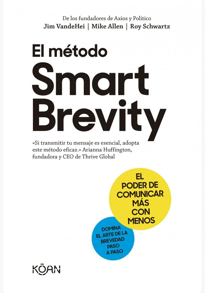 EL METODO SMART BREVITY | VARIOS AUTORES