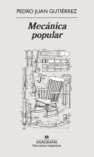 MECANICA POPULAR | Pedro Juan Gutierrez