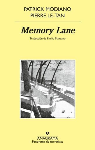 MEMORY LANE | Patrick Modiano Pierre Le-tan