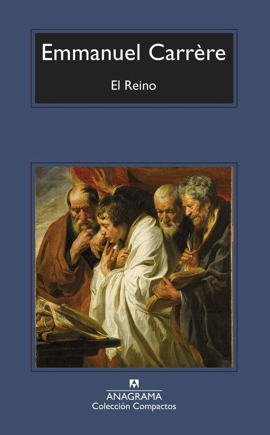 EL REINO | EMMANUEL CARRERE