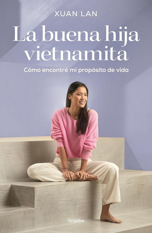 LA BUENA HIJA VIETNAMITA | Xuan-Lan