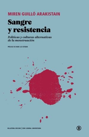 SANGRE Y RESISTENCIA (Nuevo) | MIREN GUILLÓ ARAKISTAIN