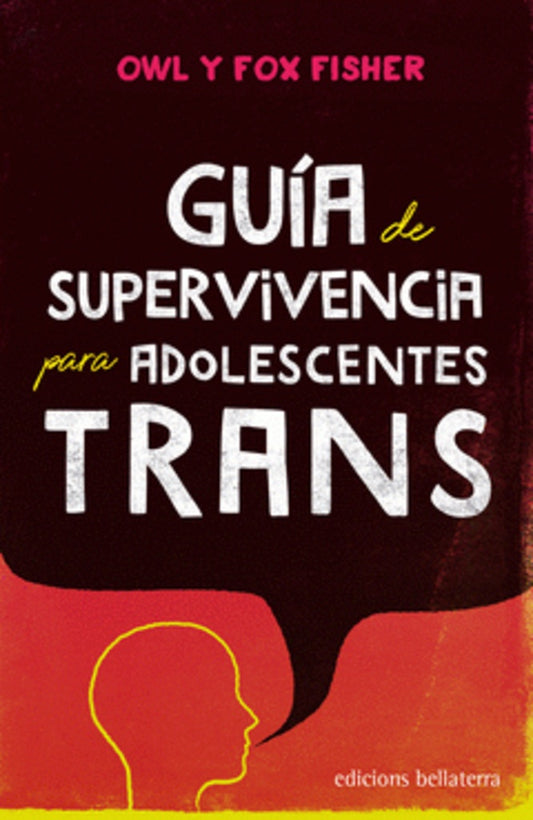 GUÍA DE SUPERVIVENCIA PARA ADOLESCENTES TRANS (Nuevo) | OWL Y FOX FISHER