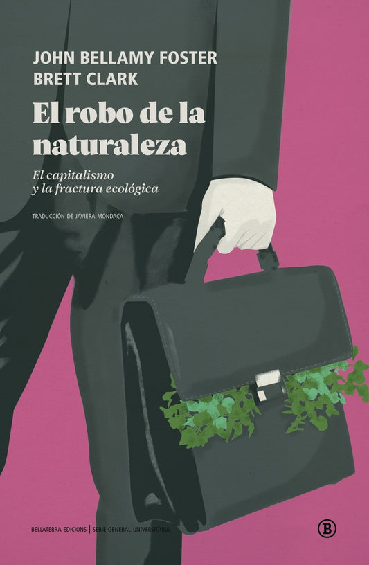 ROBO DE LA NATURALEZA, EL (Nuevo) | JOHN BELLAMY FOSTER Y BRETT CLARK