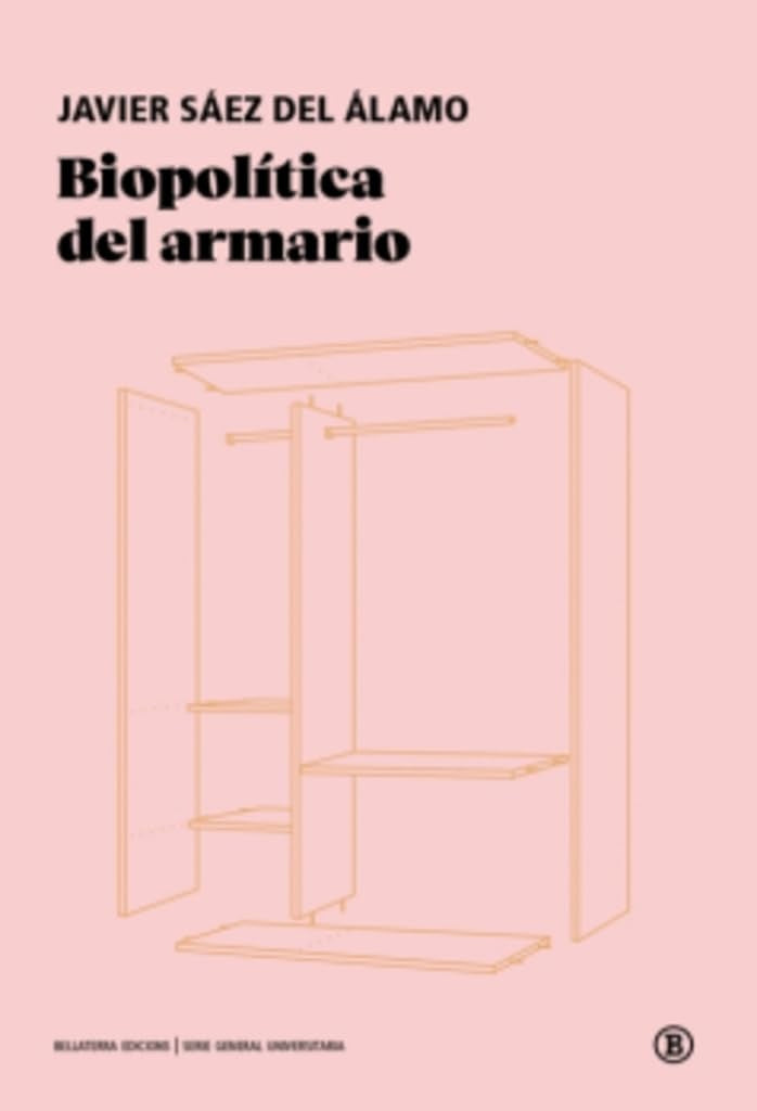 BIOPOLÍTICA DEL ARMARIO (Nuevo) | JAVIER SÁEZ DEL ÁLAMO