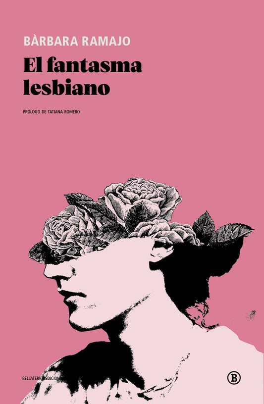 FANTASMA LESBIANO, EL (Nuevo) | BÁRBARA RAMAJO