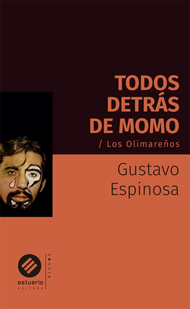 TODOS DETRAS DE MOMO - LOS OLIMAREÑOS | GUSTAVO ESPINOSA
