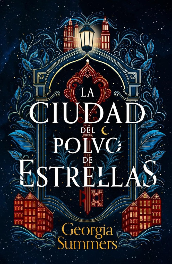 LA CIUDAD DEL POLVO DE ESTRELLAS | Georgia Summers