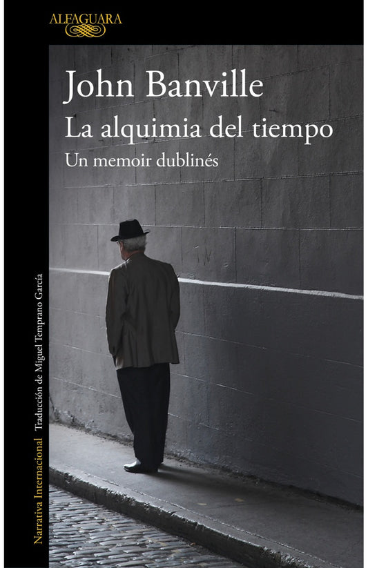 LA ALQUIMIA DEL TIEMPO | John Banville
