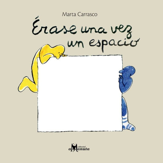ÉRASE UNA VEZ UN ESPACIO (Nuevo) | MARTA CARRASCO