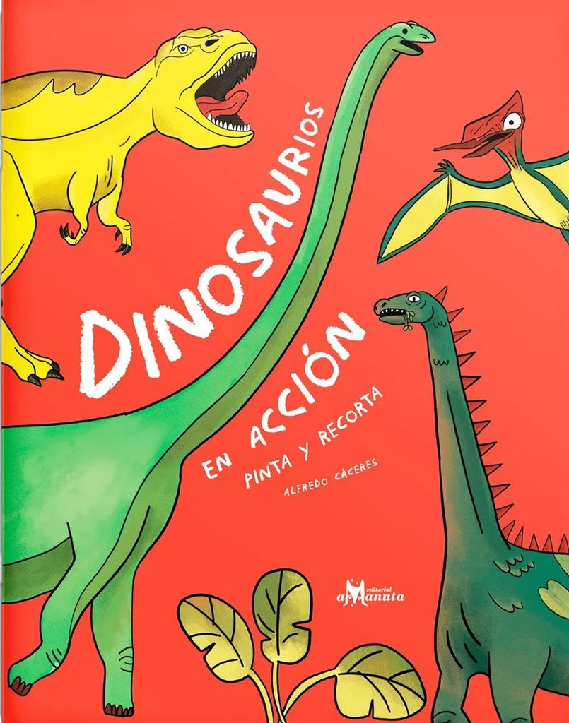 DINOSAURIOS EN ACCIÓN (Nuevo) | ALFREDO CÁCERES