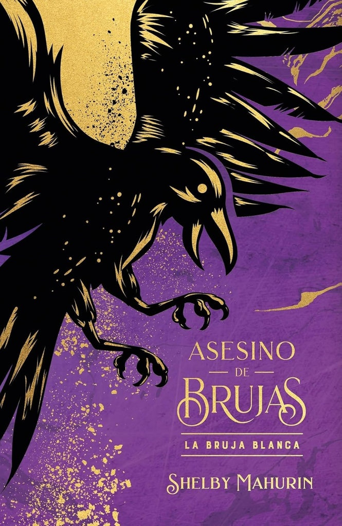 ASESINO DE BRUJAS. LA BRUJA BLANCA | SHELBY MAHURIN