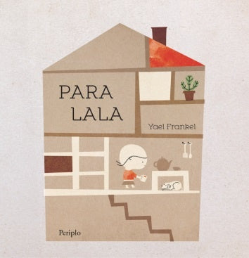 PARA LALA (Nuevo) | Natalia Romero/Yael Frankel