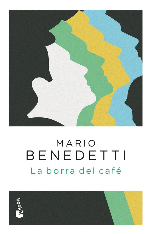 LA BORRA DEL CAFE | Mario Benedetti