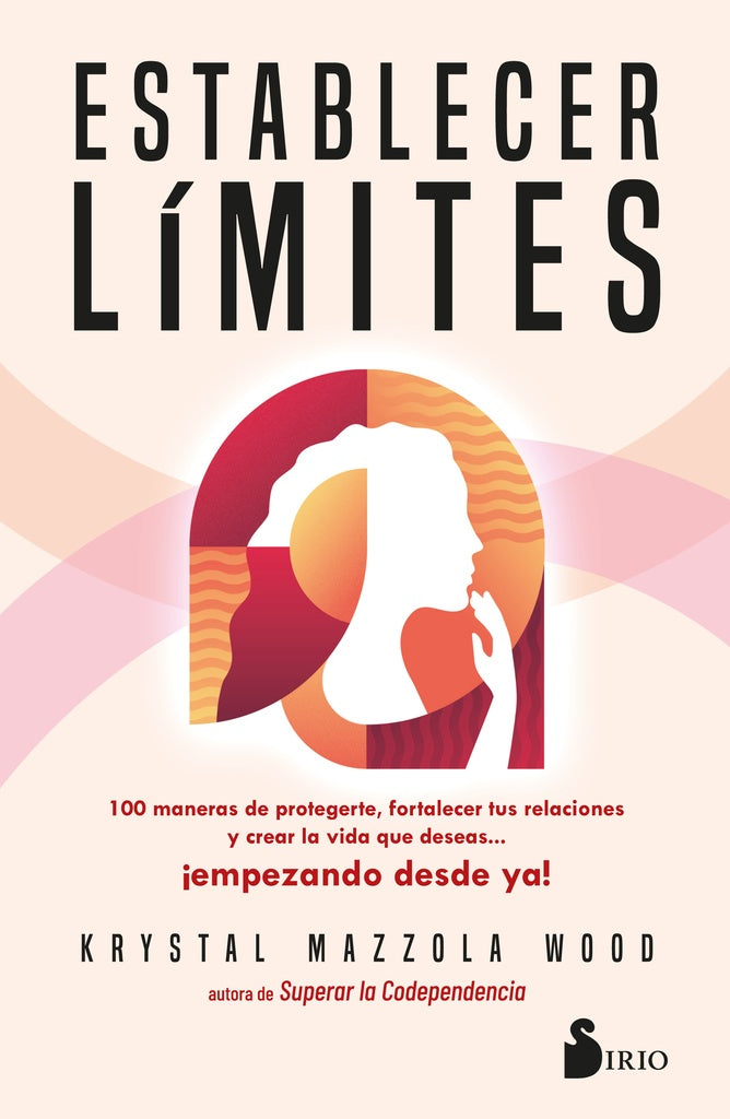 ESTABLECER LIMITES | Krystal Mazzola Wood