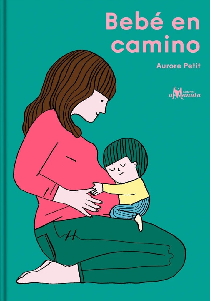 BEBÉ EN CAMINO (Nuevo) | Aurore Petit