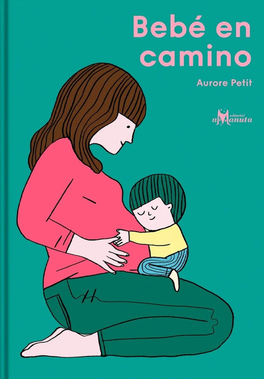 BEBÉ EN CAMINO (Nuevo) | Aurore Petit