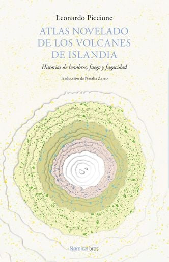 ATLAS NOVELADO DE LOS VOLCANES DE ISLANDIA (Nuevo) | LEONARDO PICCIONE