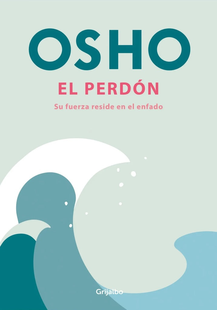 EL PERDON | OSHO
