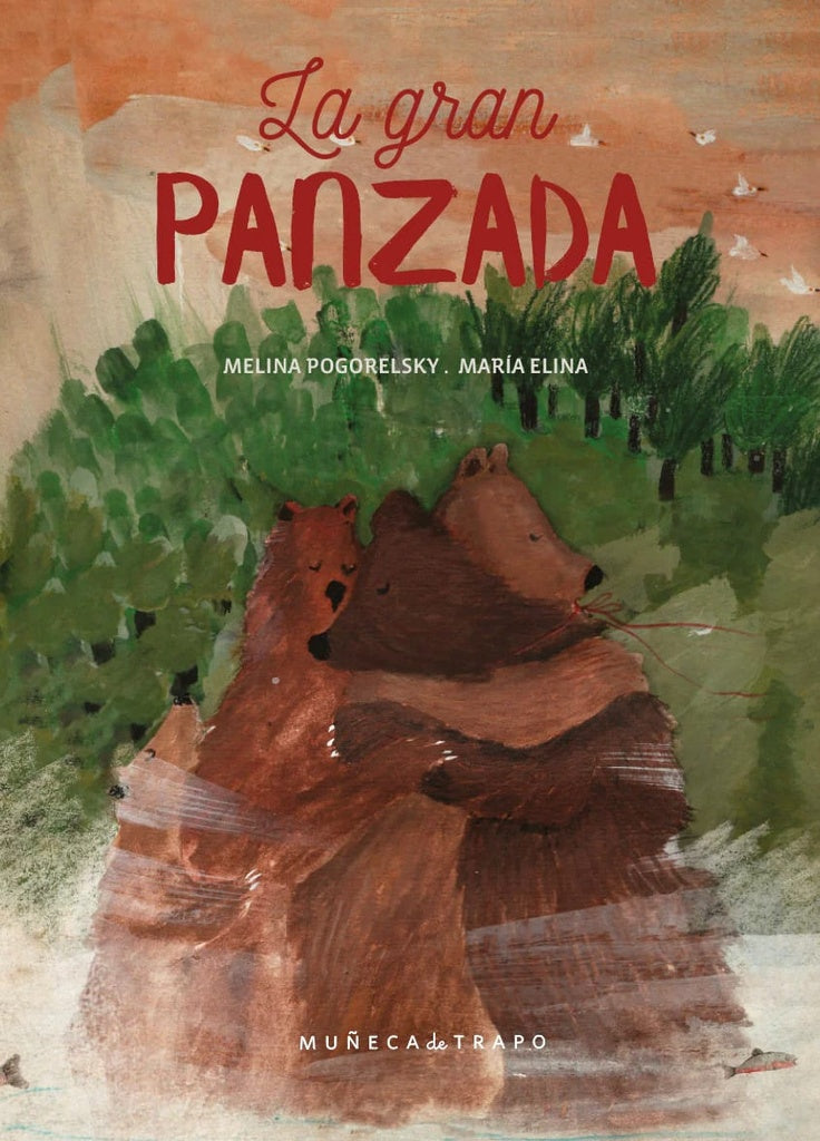 GRAN PANZADA, LA (Nuevo) | Melina Pogorelsky