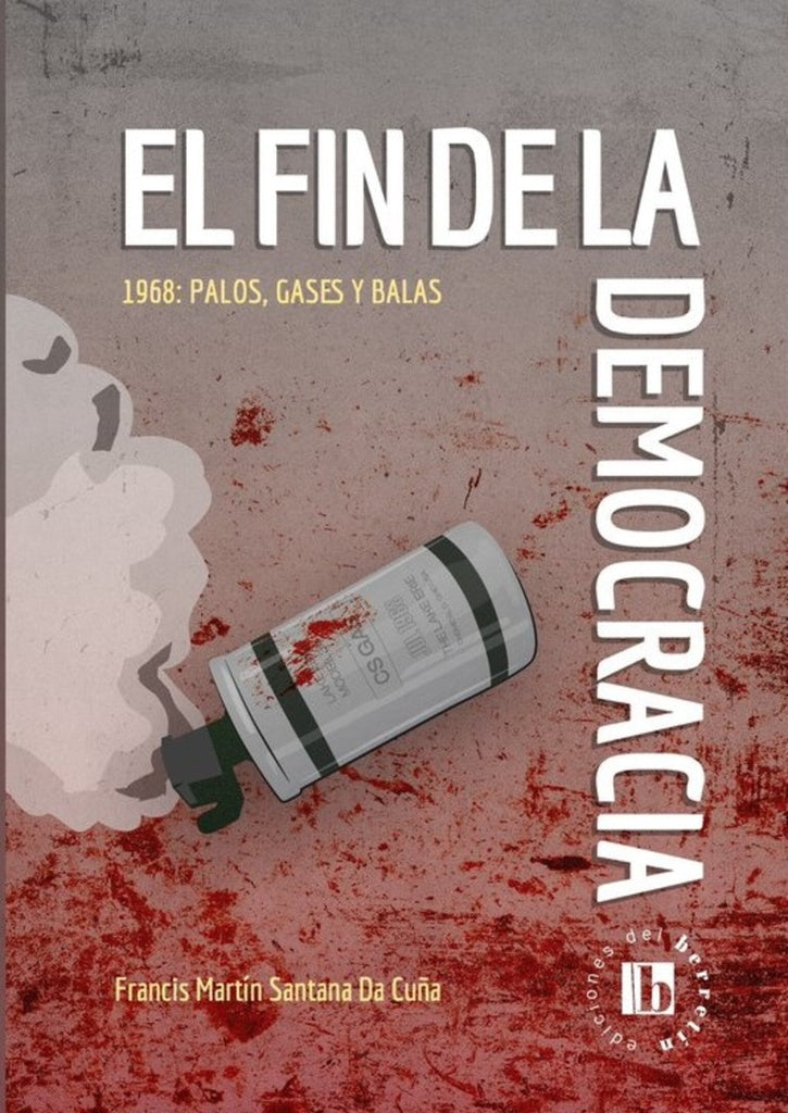 EL FIN DE LA DEMOCRACIA | Francis Martin Santana Da Cuña