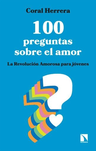 100 PREGUNTAS SOBRE EL AMOR | Coral Herrera