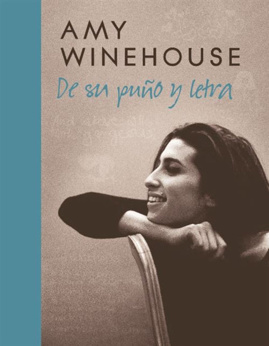 AMY WINEHOUSE DE SU PUÑO Y LETRA | Amy Winehouse