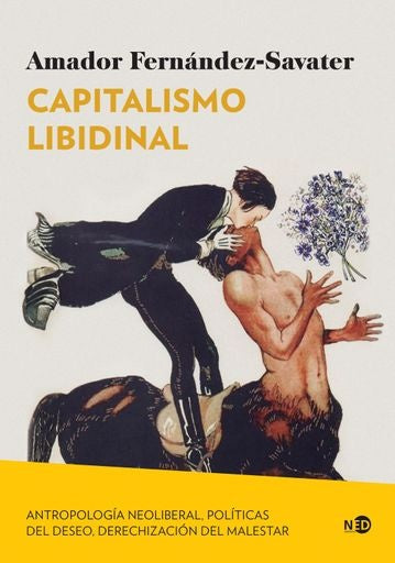 CAPITALISMO LIBIDINAL | Amador Fernandez Savater