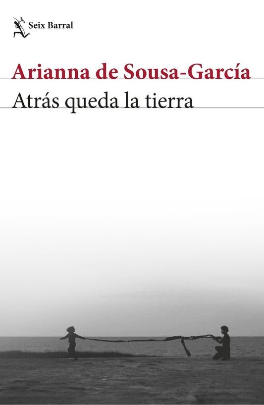 ATRÁS QUEDA LA TIERRA | Arianna de Sousa García