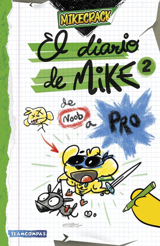 EL DIARIO DE MIKE 2. DE NOOB A PRO | El Trollino y Timba Vk Mikecrack