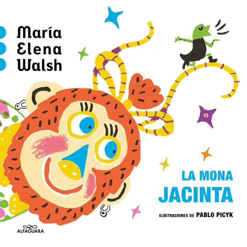 LA MONA JACINTA | Maria Elena Walsh