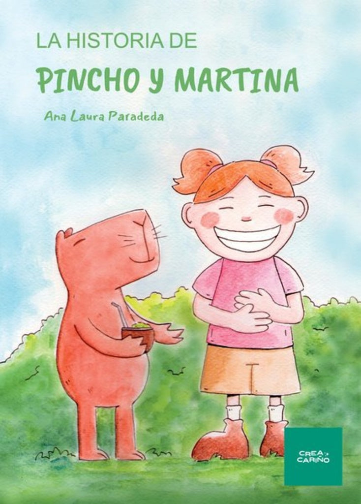 LA HISTORIA DE PINCHO Y MARTINA | Ana Laura Paradeda