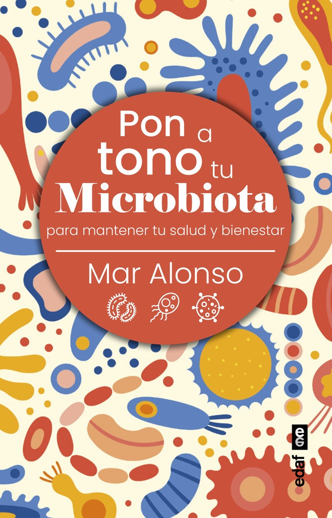PON A TONO TU MACROBIOTA | Mar  Alonso