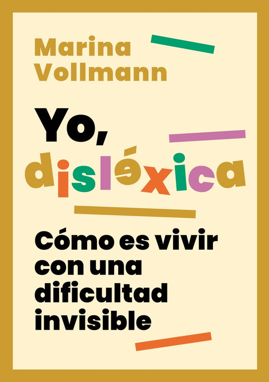 YO, DISLEXICO | Mariana Vollmann