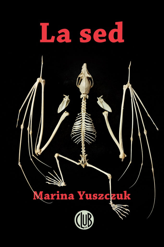 SED, LA  (Nuevo) | MARINA YUSZCZUK