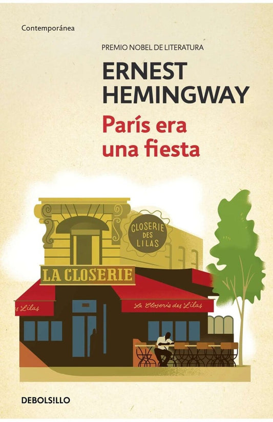 PARIS ERA UNA FIESTA | Ernest Hemingway/Gibson/Ginard