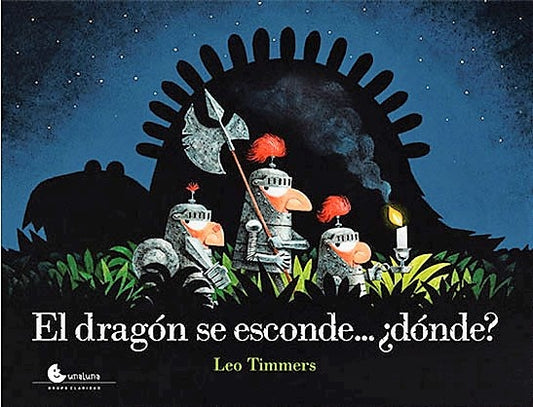 DRAGÓN SE ESCONDE... ¿DÓNDE? , EL (Nuevo) | LEO TIMMERS