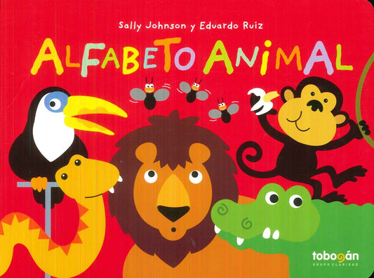 ALFABETO ANIMAL (Nuevo) | SALLY JOHNSON / EDUARDO RUIZ