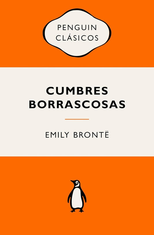 CUMBRES BORRASCOSAS | EMILY BRONTE